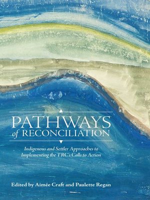 cover image of Pathways of Reconciliation